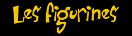 Les Figurines